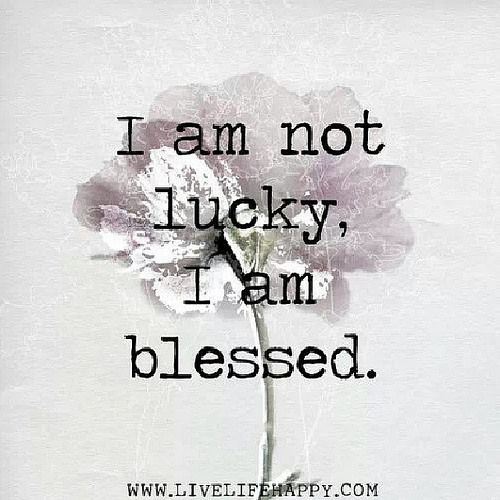 Detail I Am Blessed Quotes Nomer 8