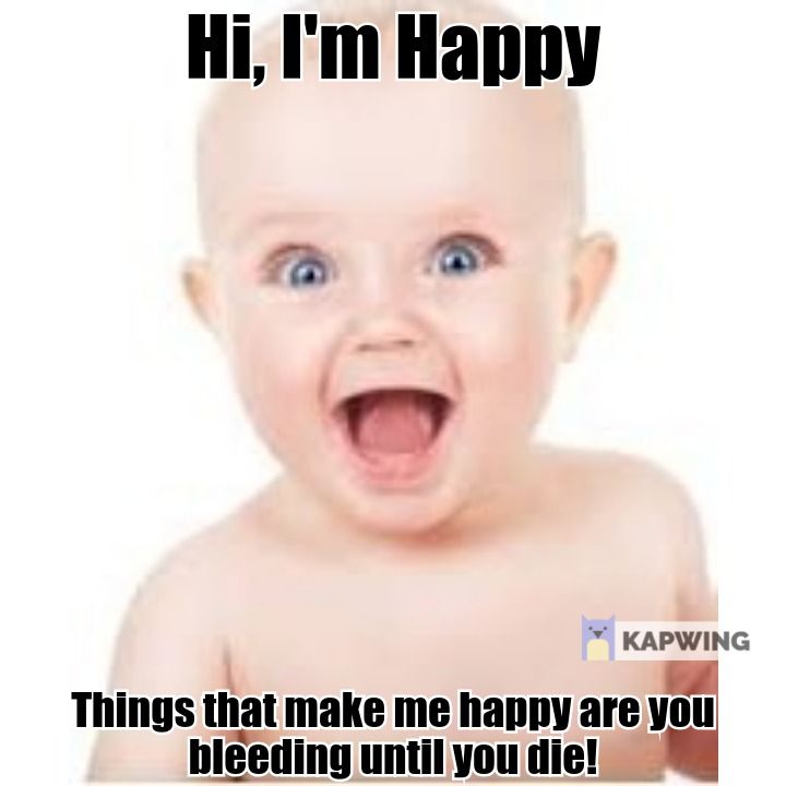 Detail I Am Happy Meme Nomer 45