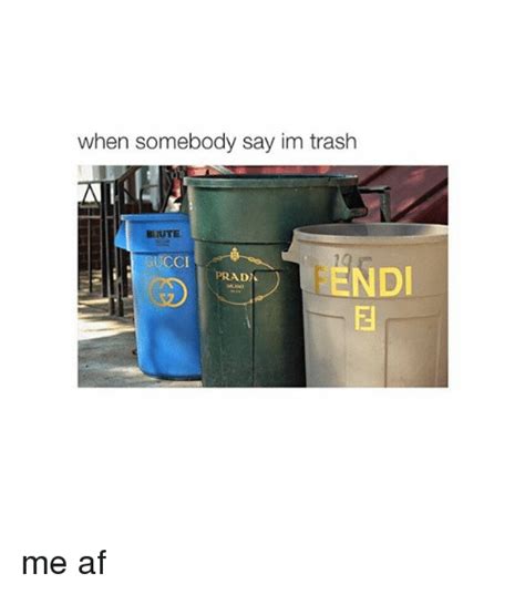 Detail I Am Trash Meme Nomer 9