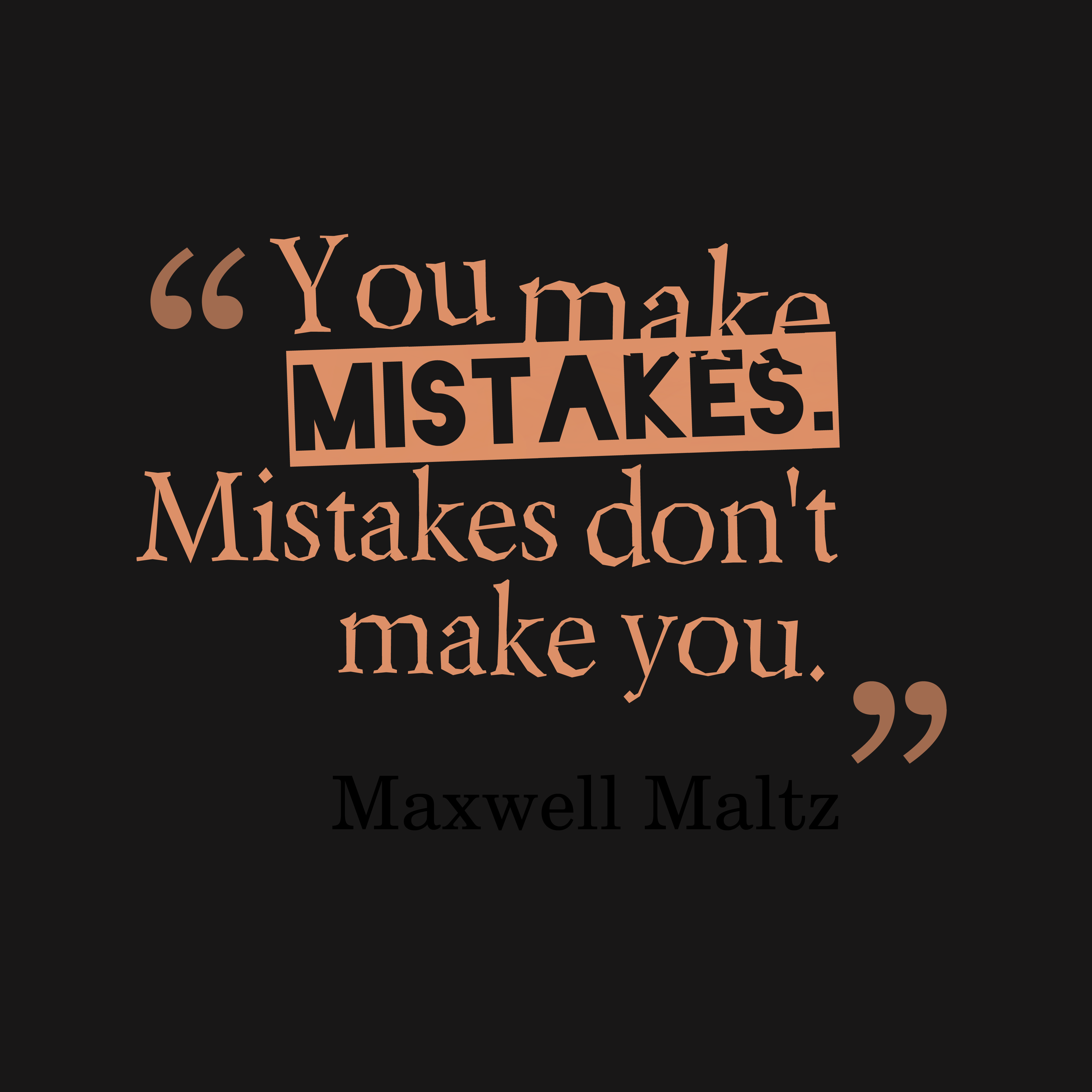 Detail I Do Mistakes Quotes Nomer 27