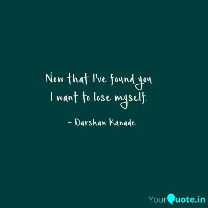 Detail I Found U Quotes Nomer 46