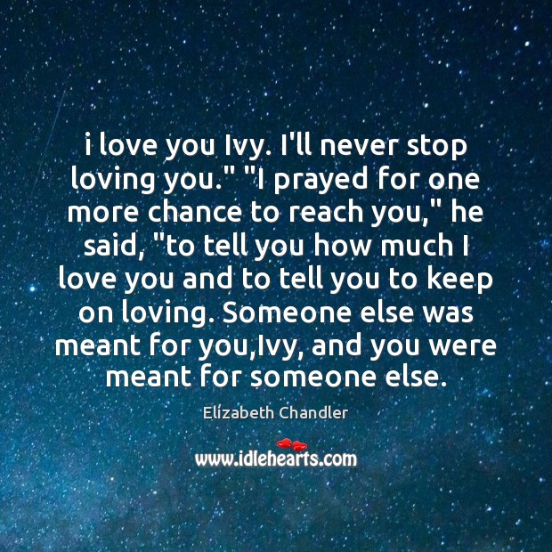 Detail I Ll Stop Loving You When Quotes Nomer 30