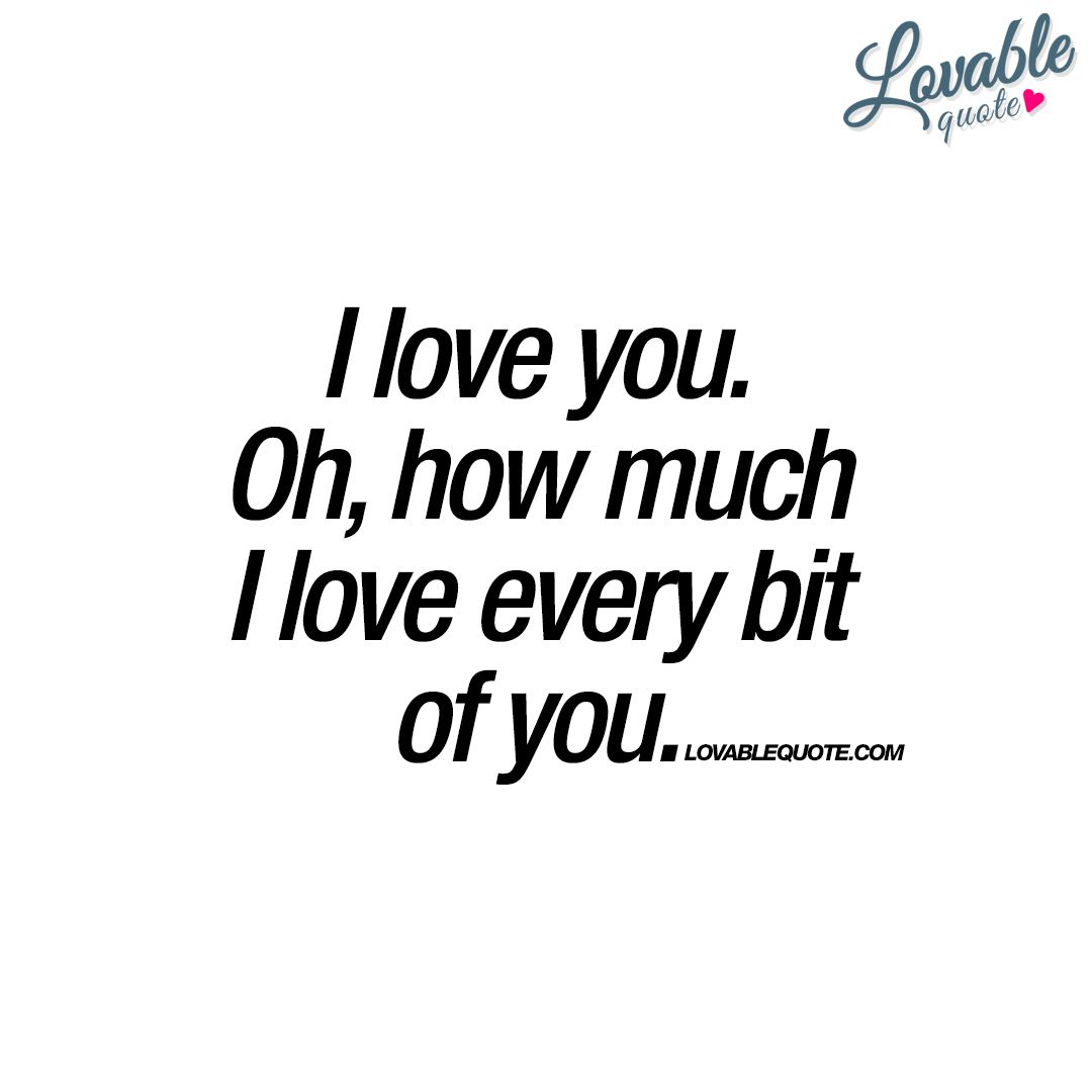 Detail I Love What You Are Quotes Nomer 24