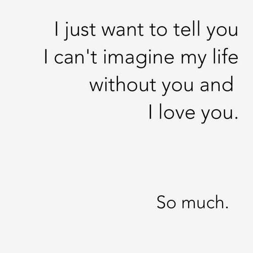 Detail I Love You So Much Quotes Nomer 7