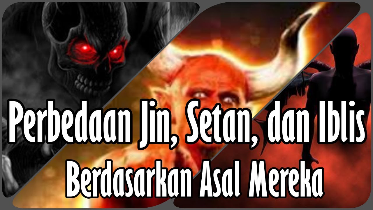 Detail Iblis Dan Setan Nomer 9