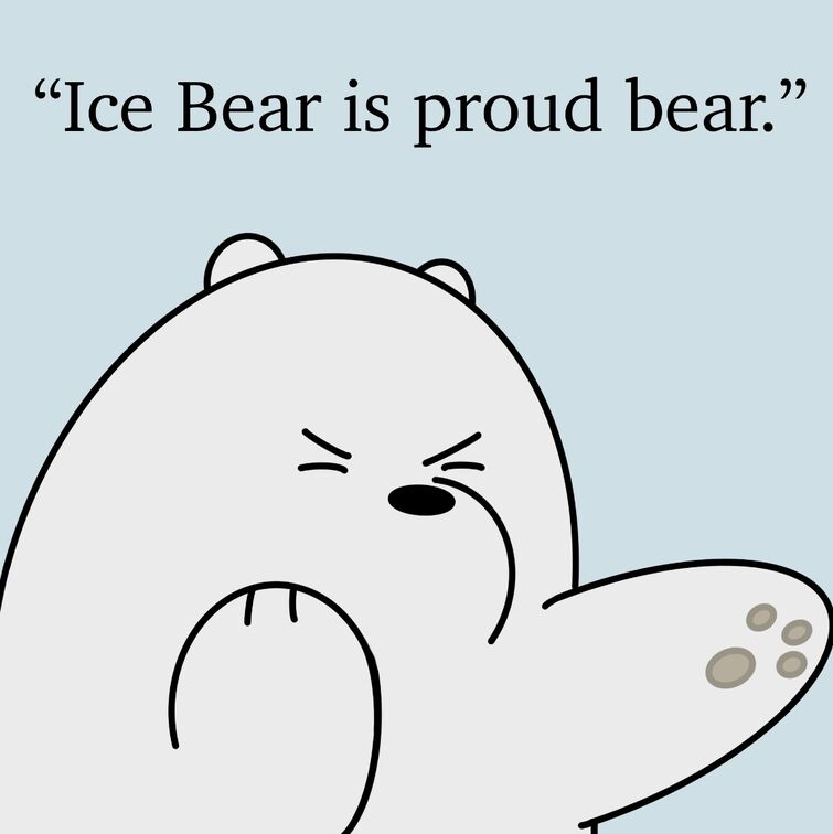 Detail Ice Bear Quotes Nomer 25