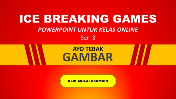 Detail Ice Breaking Tebak Gambar Nomer 11