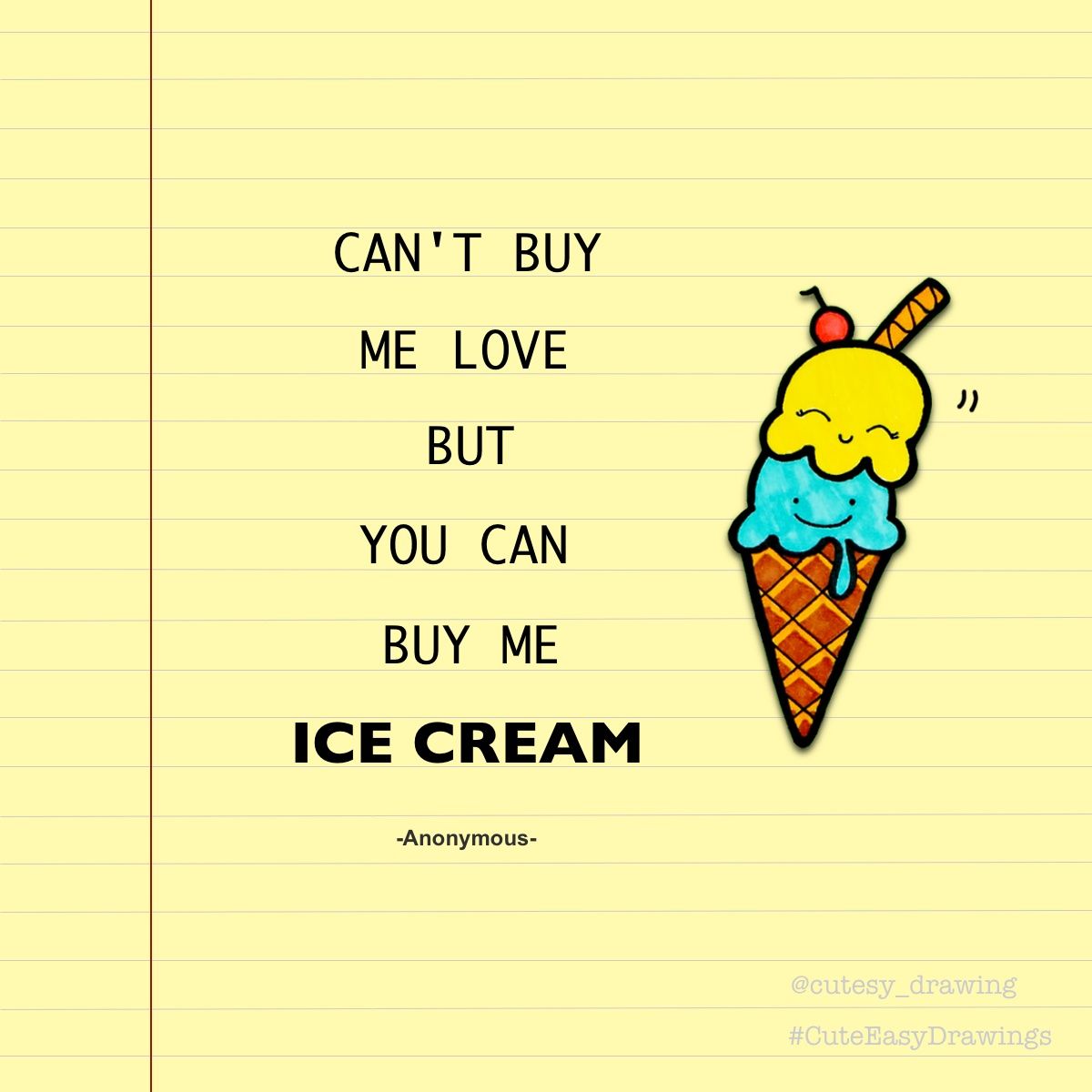 Download Ice Cream Cone Quotes Nomer 2