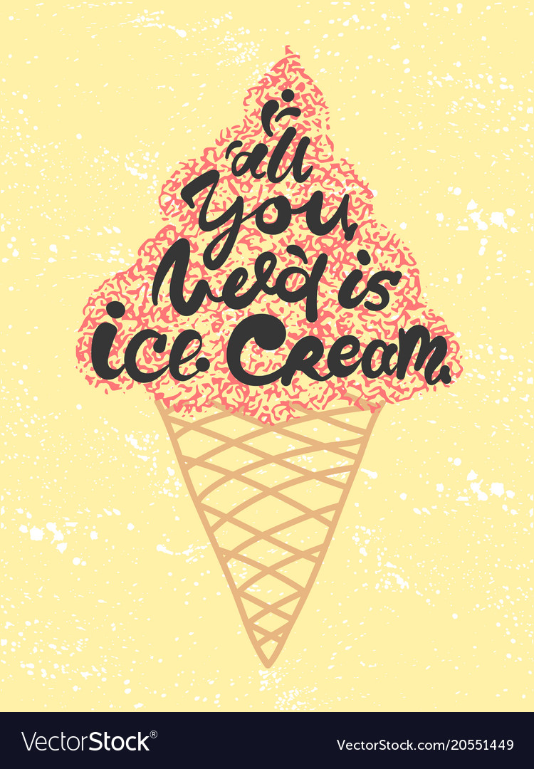 Detail Ice Cream Cone Quotes Nomer 16