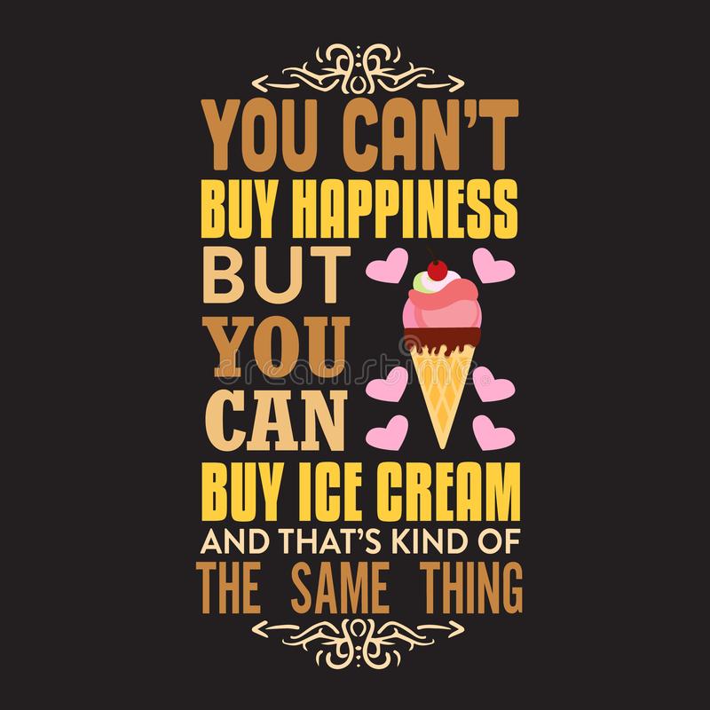 Detail Ice Cream Quotes Nomer 21