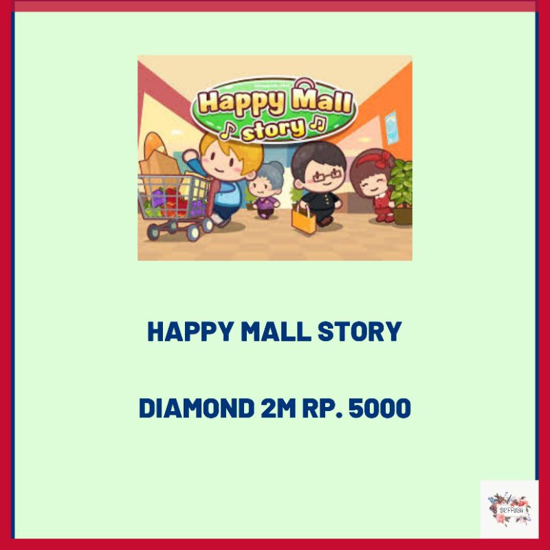 Detail Id Happy Mall Story Nomer 30