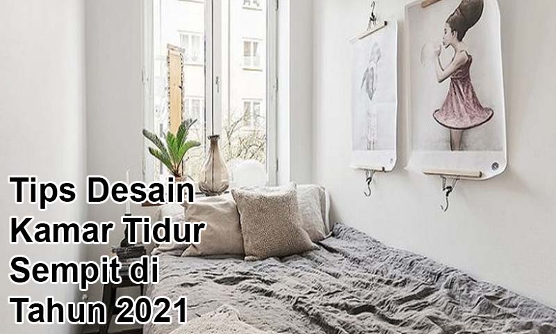 Detail Desain Kamar Tidur Sempit Dengan Kasur Besar Nomer 39