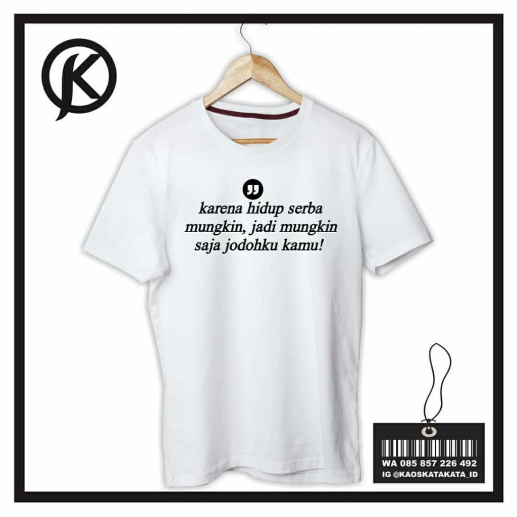 Download Desain Kaos Kata Kata Simple Nomer 17