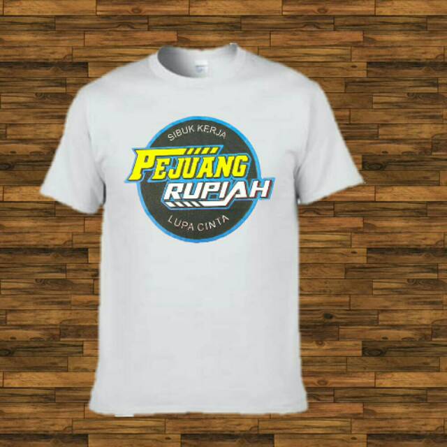 Detail Desain Kaos Pejuang Rupiah Nomer 26