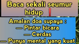 Download Doa Mencerdaskan Otak Anak Supaya Juara Kelas Nomer 14