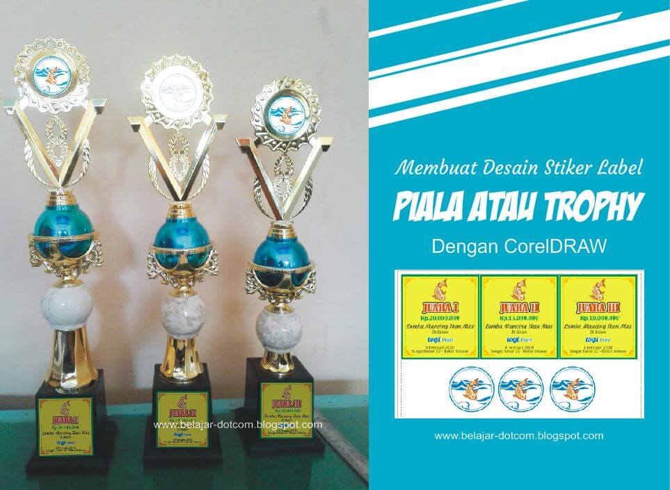 Detail Format Label Piala Juara Kelas Nomer 21