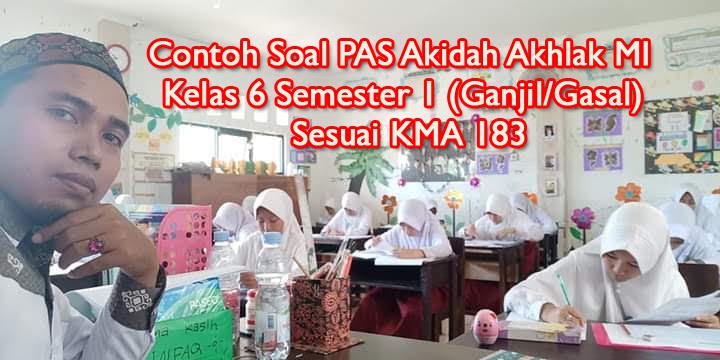 Detail Soal Aqidah Kelas 2 Bab 1 Sang Juara Nomer 11