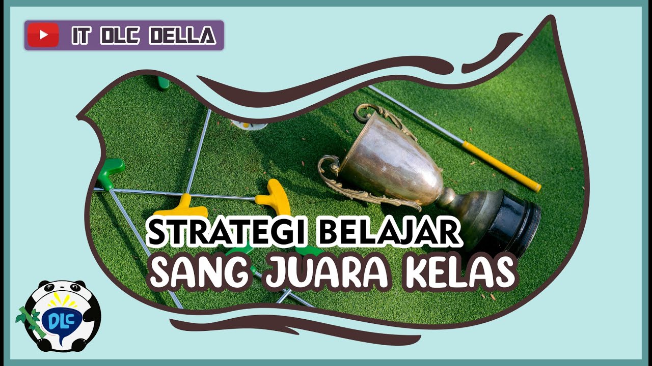 Detail Strategi Juara Kelas Nomer 4