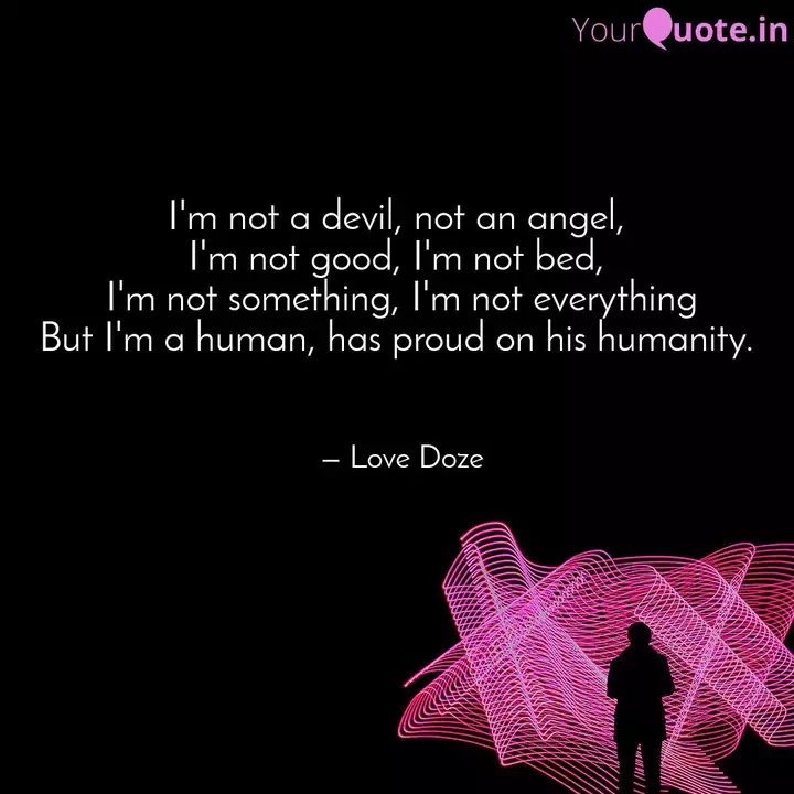 Detail I M Devil Quotes Nomer 49