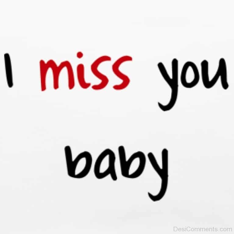 Detail I Miss You My Baby Quotes Nomer 36