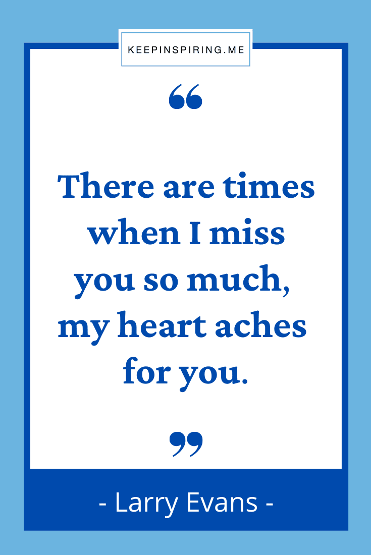 Detail I Miss You Quotes For Him Nomer 39