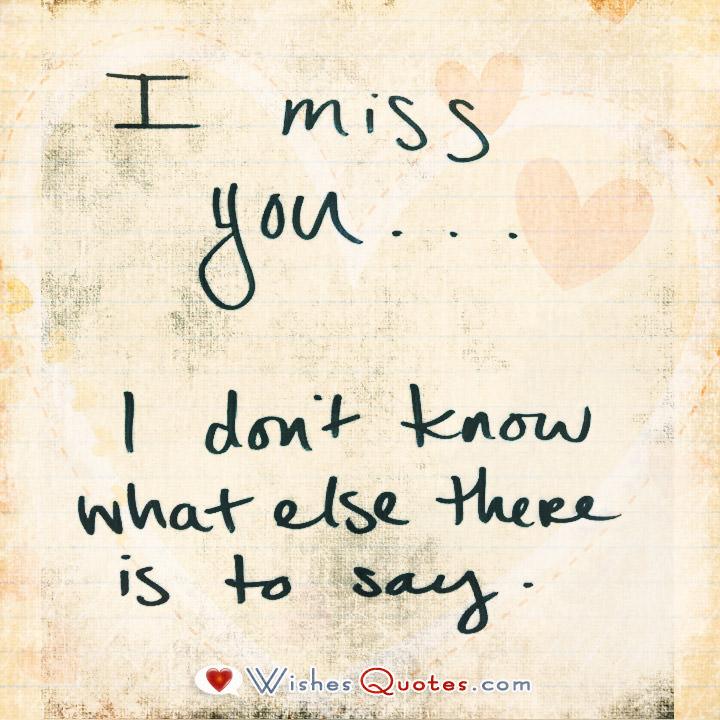 Detail I Miss You So Bad Quotes Nomer 47