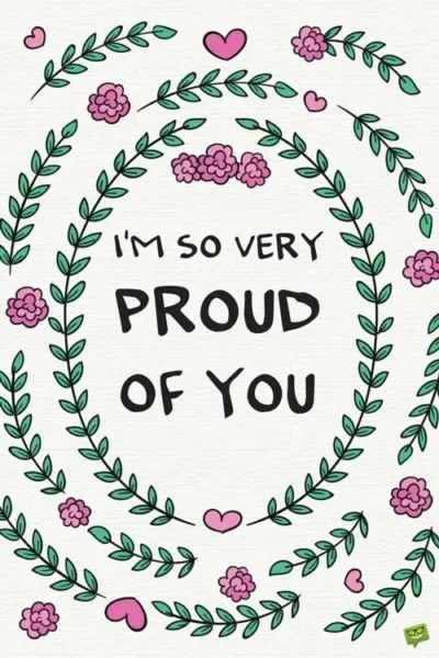 Detail I Proud Of You Quotes Nomer 21