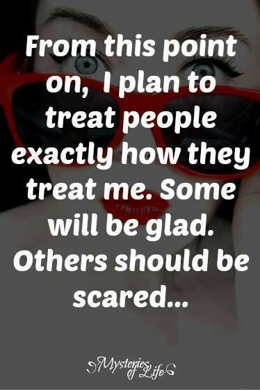Detail I Treat You How You Treat Me Quotes Nomer 33