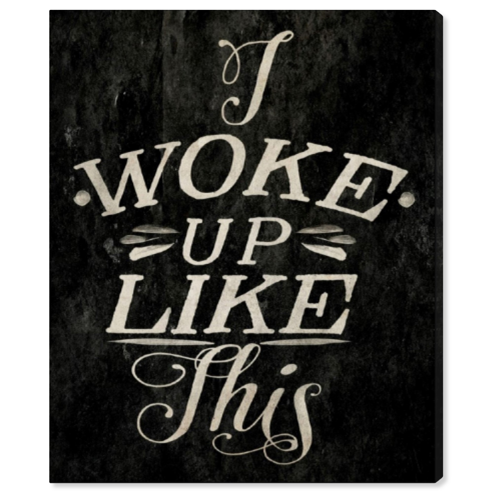Detail I Woke Up Like This Funny Quotes Nomer 13