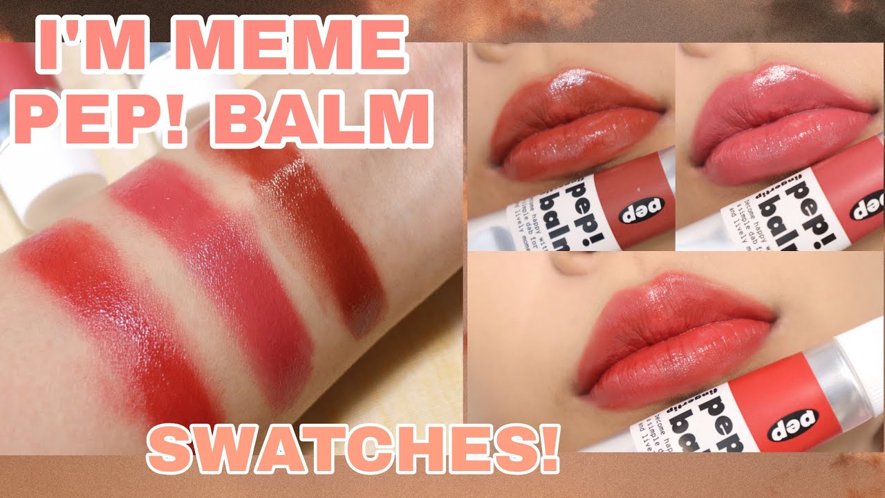 Detail Im Meme Pep Balm Review Nomer 3