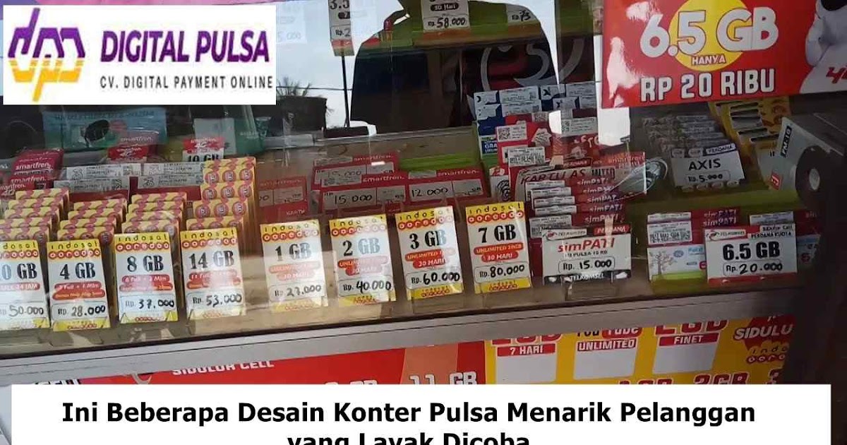 Desain Konter Pulsa Menarik Pelanggan - KibrisPDR