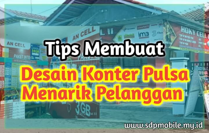 Detail Desain Konter Pulsa Menarik Pelanggan Nomer 40