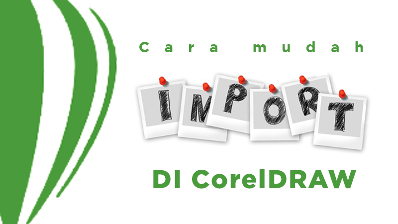 Detail Import Gambar Di Corel Draw Nomer 6