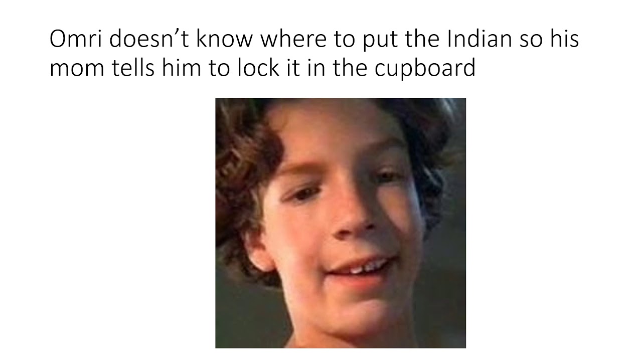 Detail Indian In The Cupboard Meme Nomer 29