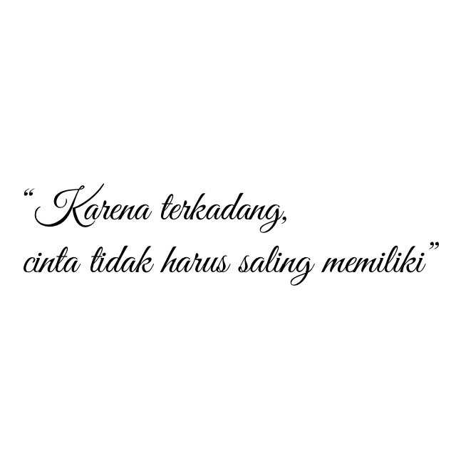 Detail Indonesian Love Quotes Nomer 20