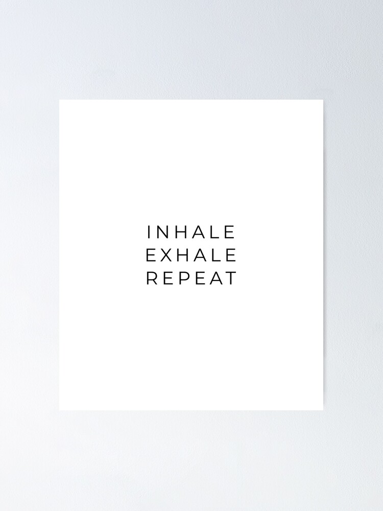 Detail Inhale Exhale Quotes Nomer 39