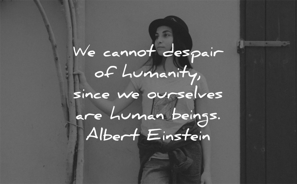 Inspirational Humanity Quotes - KibrisPDR