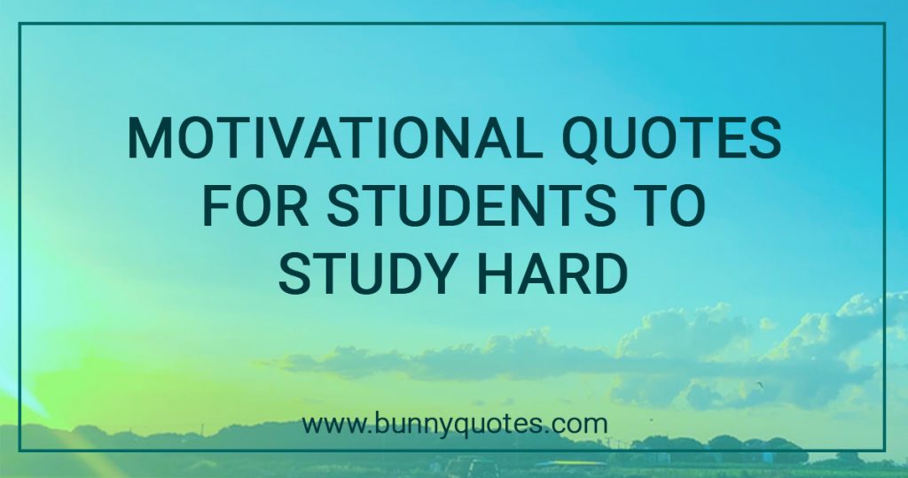 Detail Inspirational Quotes For Students Nomer 53