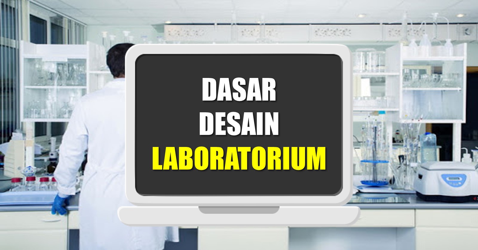 Detail Desain Laboratorium Kimia Nomer 4