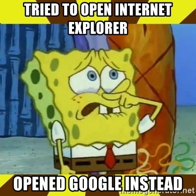 Detail Internet Explorer Meme Spongebob Nomer 3