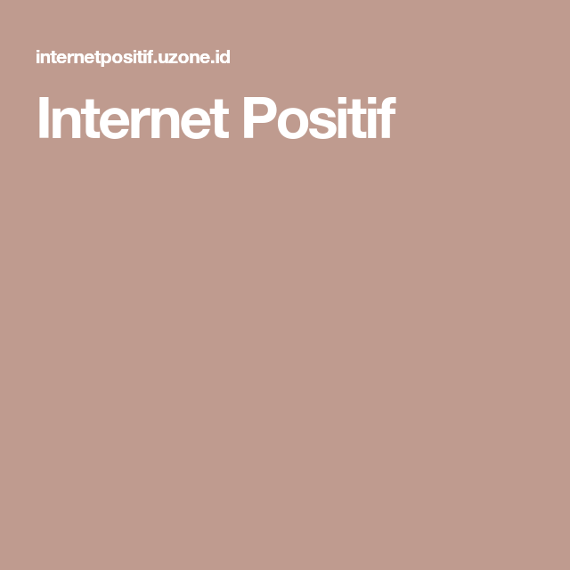 Detail Internet Positif Png Nomer 30