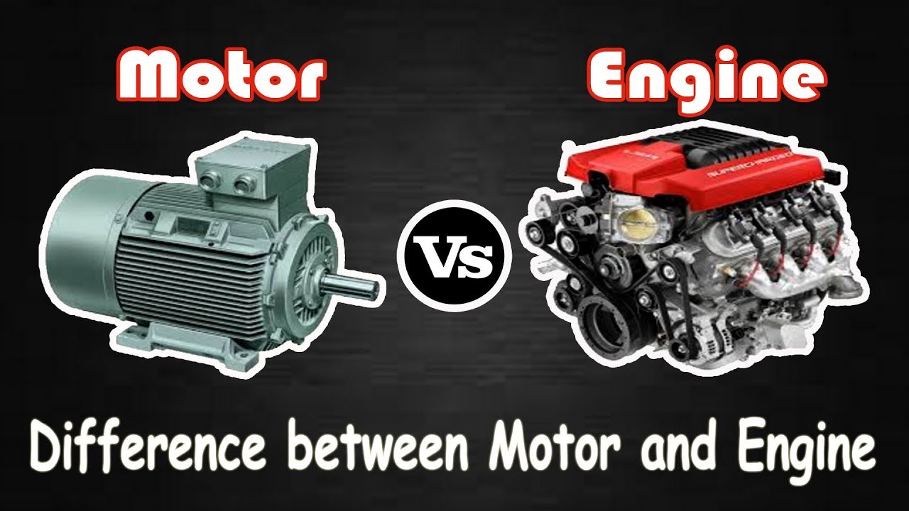 Is A Motor An Engine - KibrisPDR