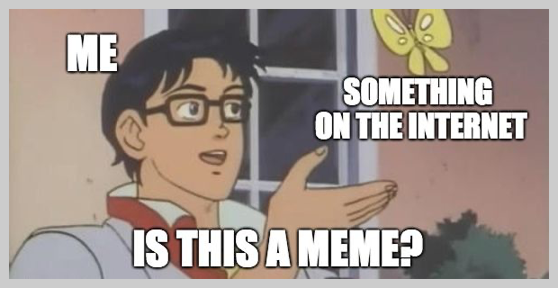 Detail Is This Meme Nomer 33