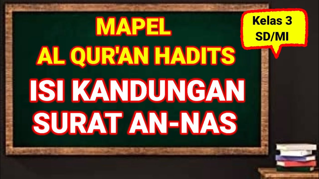 Detail Isi Kandungan Surat An Nas Nomer 41