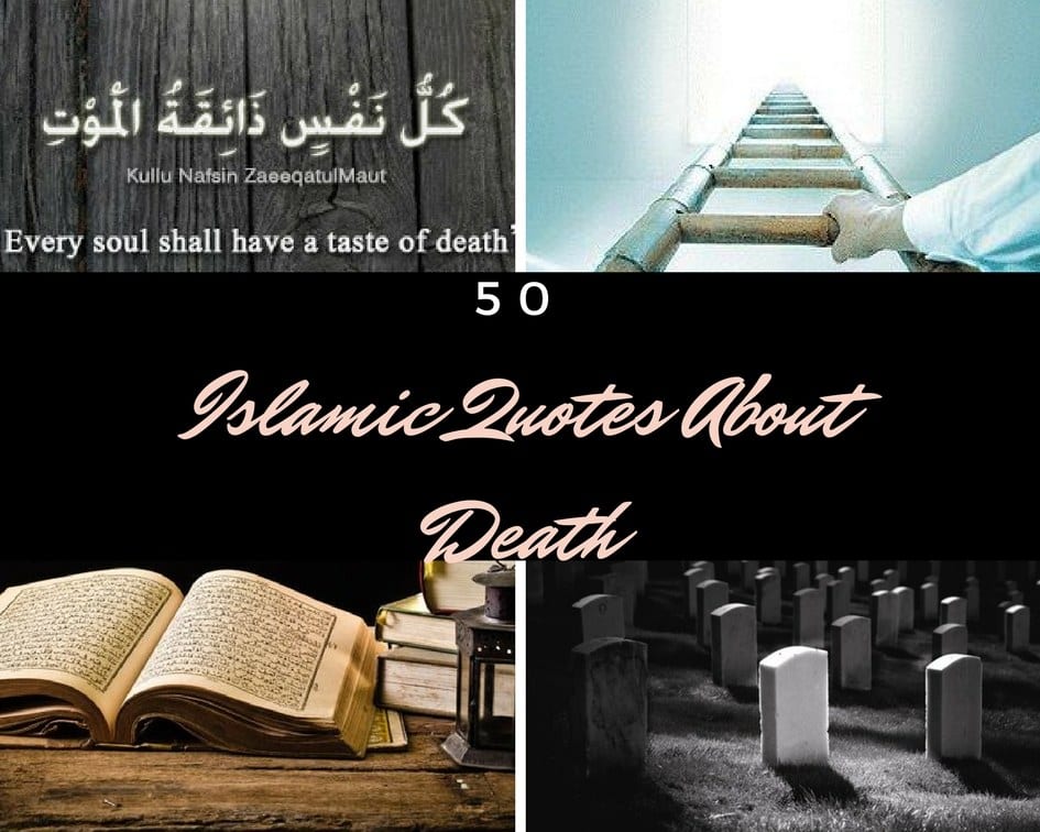 Islamic Quotes About Death - KibrisPDR