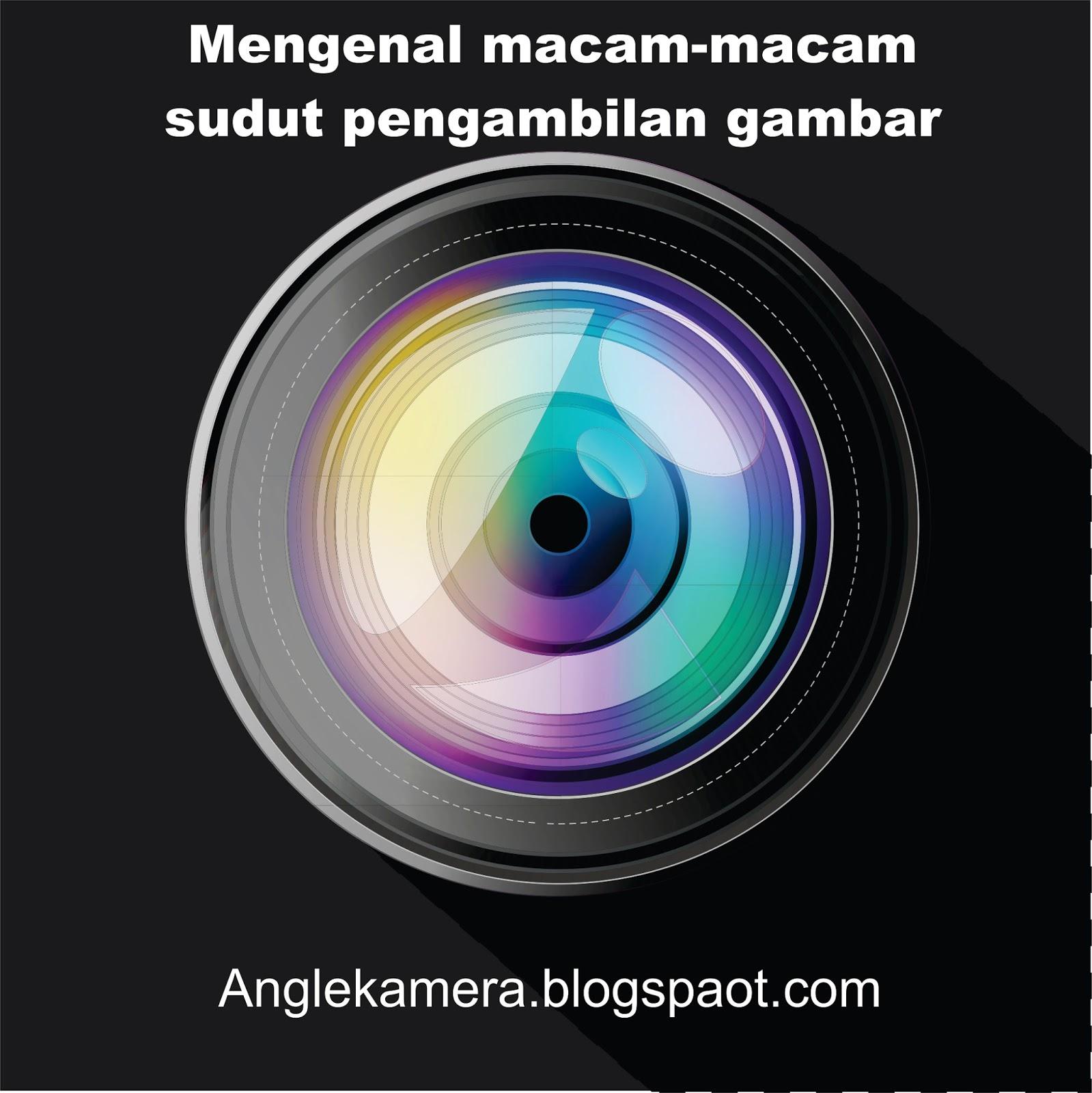 Detail Istilah Pengambilan Gambar Dalam Fotografi Nomer 15