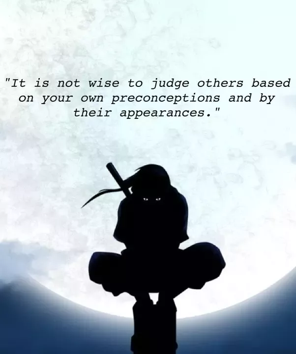 Detail Itachi Uchiha Quotes Nomer 50