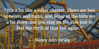 Detail Its Been A Roller Coaster Ride Quotes Nomer 11