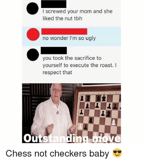 Detail Its Chess Not Checkers Meme Nomer 50