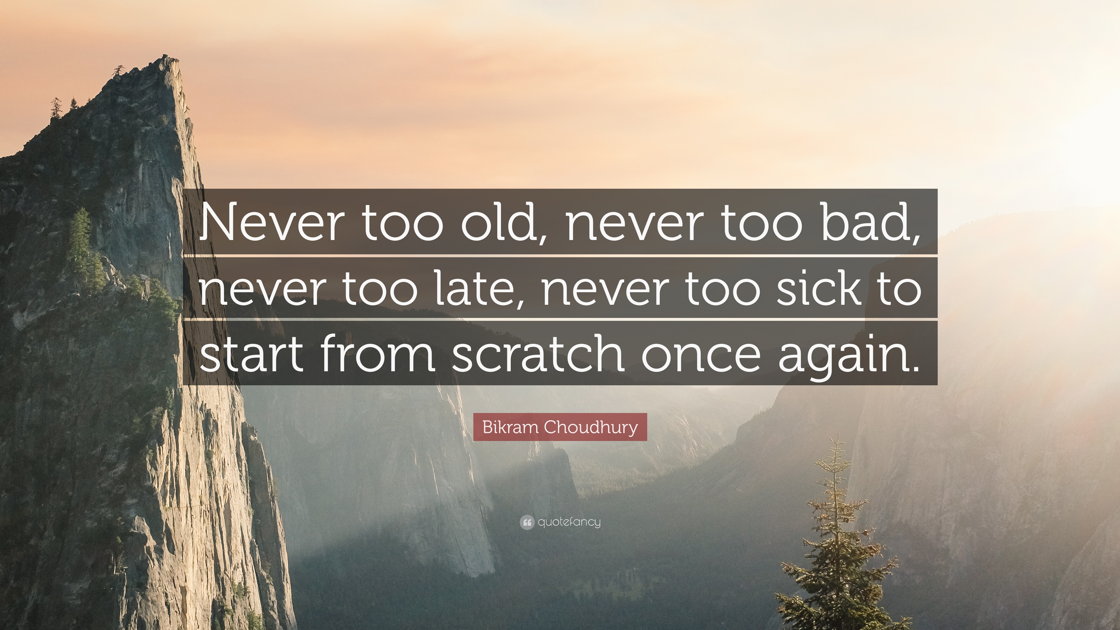 Detail Its Never Too Late To Start Again Quotes Nomer 46